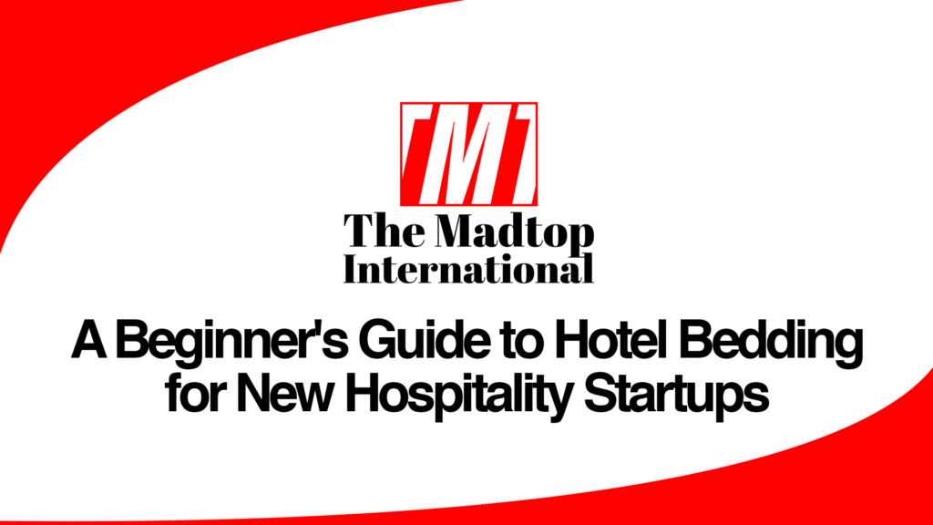 A-Beginners-Guide-to-Hotel-Bedding-for-New-Hospitality-Startups.png wholesale hand towels suppliers, hotel towels, bath towels, hotel bedding, towels, best bath towels, towels on sale, luxury towels, quick dry towels, baby towels, hotel sheets, hand towels, luxury bath towels, hotel collection bedding, four seasons bedding, towel sets, bathroom towels, bath towel sets, westin heavenly mattress, hand towels for bathroom, white towels, bath sheets on sale, best bath sheets, hotel collection sheets, organic cotton towels, hotel quality sheets, hotel quality bedding, softest towels, hotel bedding sets, best beach towel
